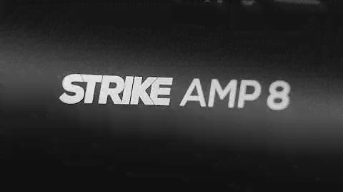 Introducing the Strike Amp 8