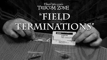 Telecom Zone - Ep 002 - How To Terminate an Optical Fiber