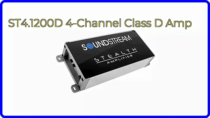 REVIEW (2024): ST4.1200D 4-Channel Class D Amp. ESSENTIAL details.