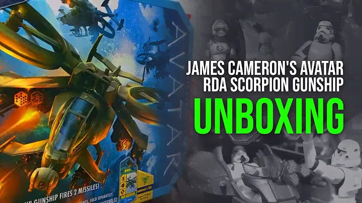 UNBOXING: James Cameron's Avatar RDA Scorpion Gunship by Mattel