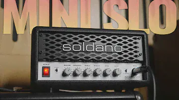 BIG SOUNDS | Soldano Mini SLO