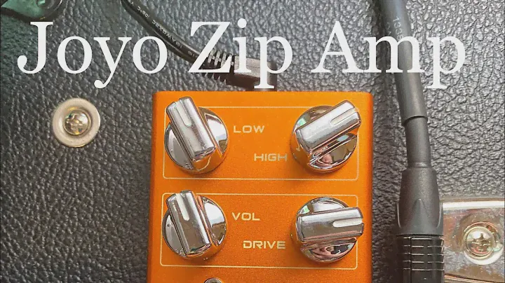 Joyo Zip Amp - Amp Top Demos