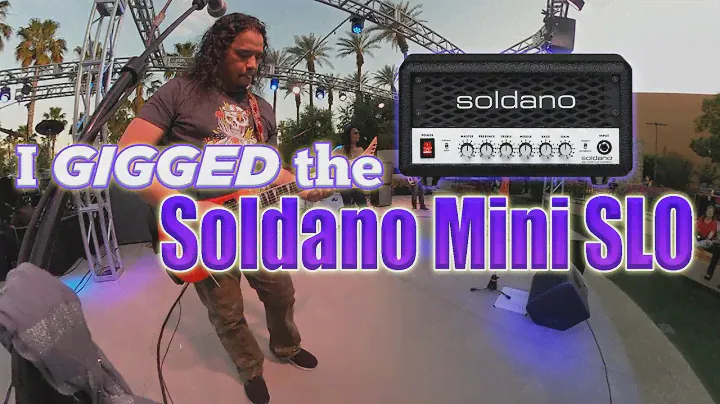I GIGGED the new Soldano MINI SLO!