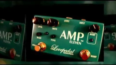 Lovepedal Amp Eleven