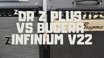 Dr. Z Z-Plus Vs Bugera V22 Infinium (Cheap amp vs expensive amp)