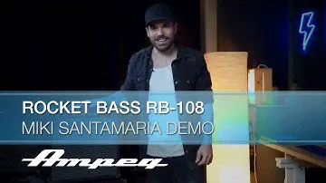 Ampeg | Miki Santamaria | Rocket Bass RB-108 Sound Sample Demo