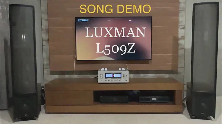 Luxman L509Z Integrated Amplifier Song Demo